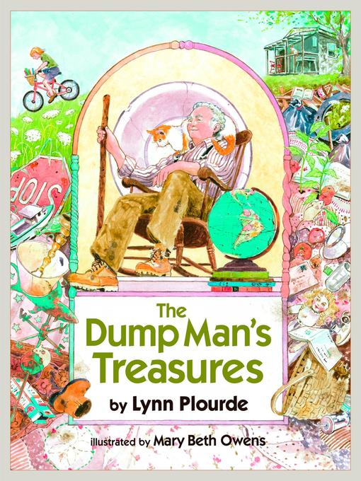 Title details for The Dump Man's Treasures by Lynn Plourde - Available